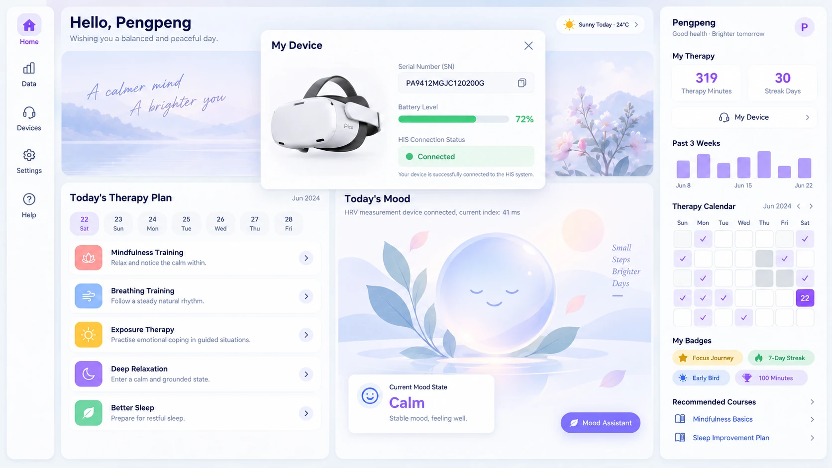 HOME MANAGEMENT / Daily activities, the session calendar and device connection details.